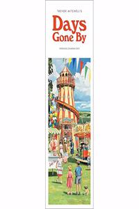 DAYS GONE BY NOSTALGIA BY TREVOR MITCHEL