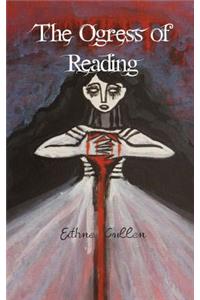 The Ogress of Reading