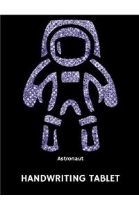 Astronaut Handwriting Tablet