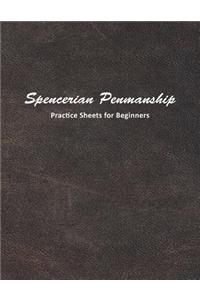Spencerian Penmanship Practice Sheets for Beginners