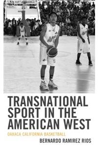 Transnational Sport in the American West