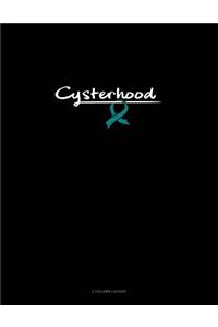 Cysterhood: 3 Column Ledger