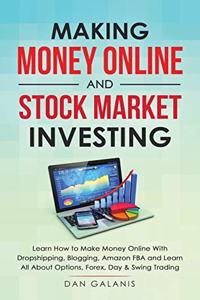 Making Money Online and Stock Market Investing