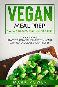 Vegan Meal Prep Cookbook for Athletes
