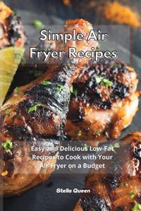 Easy Air Fryer Recipes