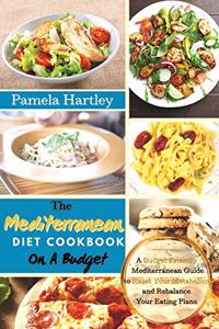 The Mediterranean Diet Cookbook On A Budget