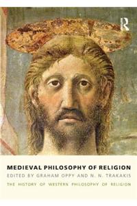 Medieval Philosophy of Religion