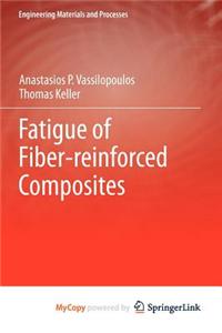 Fatigue of Fiber-Reinforced Composites