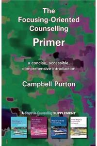 Focusing-Oriented Counselling Primer