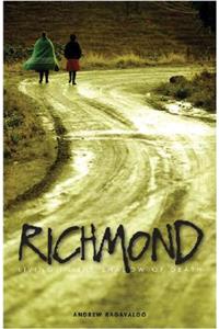 Richmond: Living in the Shadow of Death