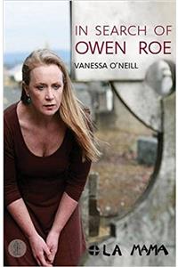 In Search of Owen Roe