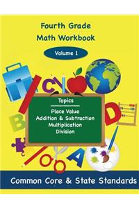 Fourth Grade Math Volume 1