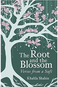 The Root and the Blossom