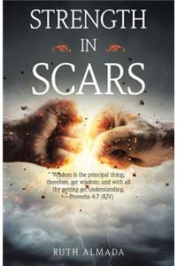 Strength in Scars