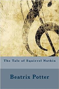 The Tale of Squirrel Nutkin