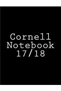 Cornell Notebook 17/ 18