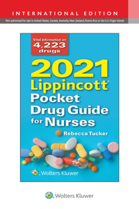 2021 Lippincott Pocket Drug Guide for Nurses