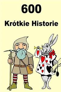 600 Krótkie Historie