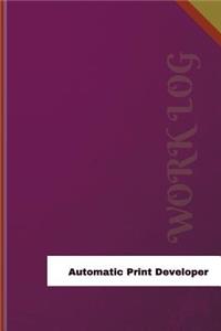 Automatic Print Developer Work Log