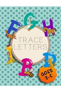 Trace Letters Ages 3-5