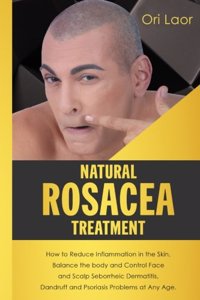 Natural Rosacea Treatment