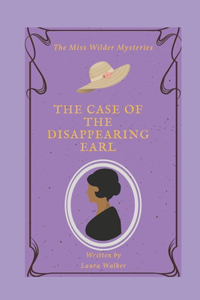 Case of The Disappearing Earl