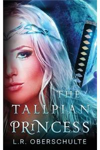 The Tallpian Princess