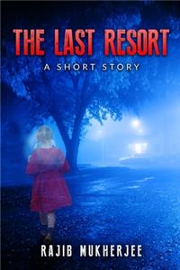 Last Resort