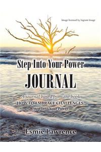 Step Into Your Power Journal