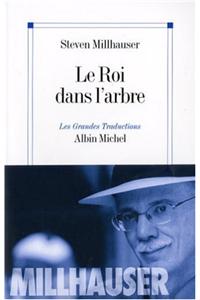 Roi Dans L'Arbre (Le)