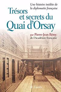 Tresors et secrets du Quai d'Orsay