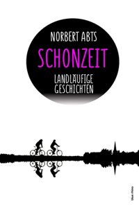 Schonzeit - Landläufige Geschichten