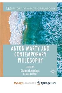 Anton Marty and Contemporary Philosophy