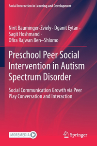 Preschool Peer Social Intervention in Autism Spectrum Disorder