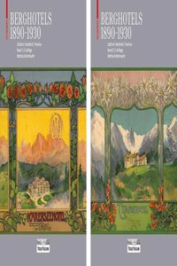 Berghotels 1890–1930: Südtirol, Nordtirol Und Trentino