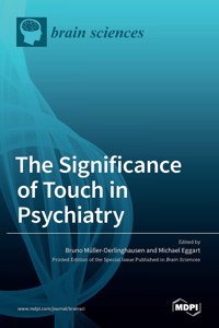 Significance of Touch in Psychiatry