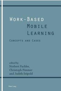 Work-Based Mobile Learning