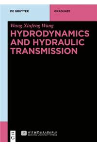 Hydrodynamics and Hydraulic Transmission