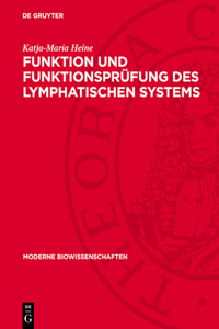Funktion Und Funktionsprüfung Des Lymphatischen Systems