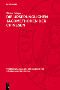 Die Ursprünglichen Jagdmethoden Der Chinesen