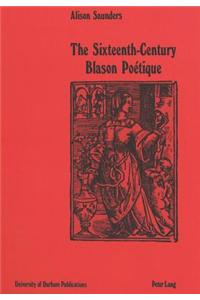 Sixteenth-Century Blason Poetique