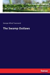 Swamp Outlaws