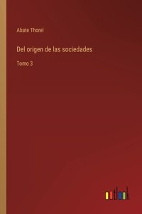 Del origen de las sociedades