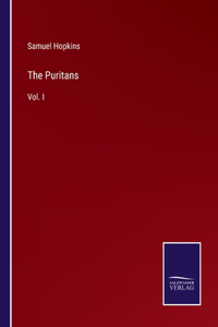 Puritans: Vol. I