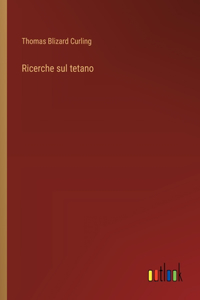 Ricerche sul tetano