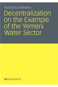 Decentralization on the Example of the Yemeni Water Sector