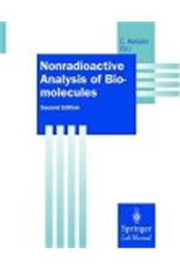 Nonradioactive Labeling and Detection of Biomolecules (Springer Laboratory)