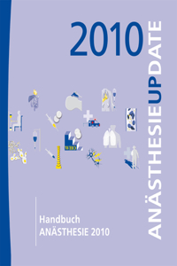 Handbuch Anästhesie 2010