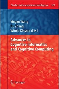 Advances in Cognitive Informatics and Cognitive Computing