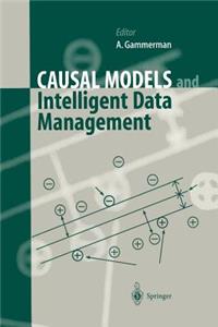 Causal Models and Intelligent Data Management